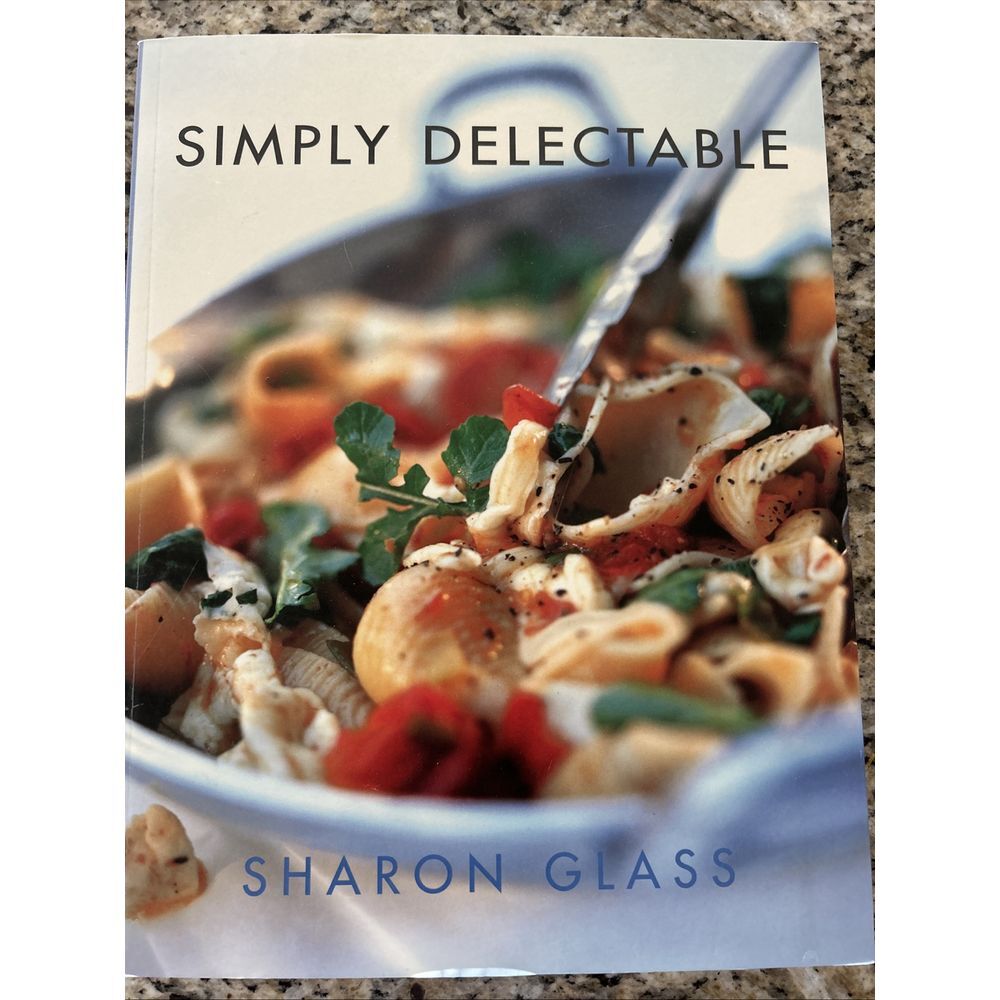 Simply Delectable by RNC Glass, Sharon Very Good Used Condition Paperback